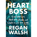 Heart Boss: Trust Your Gut, Shed Your Shoulds, and Create a Life You Love