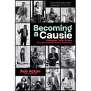 Becoming a Causie: Champion Your Cause Through Nonprofit Board Leadership