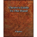 Cheiro's Guide To The Hand