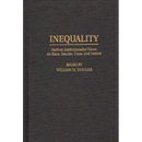Inequality: Radical Institutionalist Views on Race, Gender, Class, and Nation