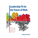 Leadership Fit For The Future Of Work