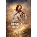 Foundation of Grace