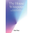 The House Whisperer