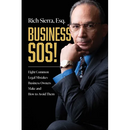 Business Sos!: Eight Common Legal Mistakes Business Owners Make and How to Avoid Them