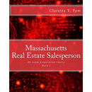 Massachusetts Real Estate Salesperson - Book I: An exam preparation course