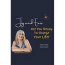 Joy and Ease: Are You Ready to Change Your Life?