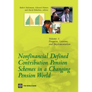 Nonfinancial Defined Contribution Pension Schemes in a Changing Pension World: Volume 1, Progress, Lessons, and Implementation