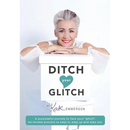 Ditch Your Glitch