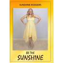 Be The Sunshine