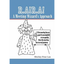 R.A!R.A! A Meeting Wizard's Approach