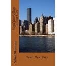 From Your Village To Your City
