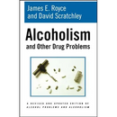 Alcoholism and Other Drug Problems
