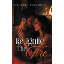 Re Ignite The Fire