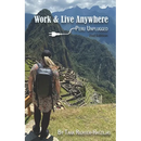 Work & Live Anywhere: Peru Unplugged