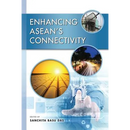 Enhancing ASEAN's Connectivity