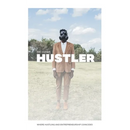 The Humble Hustler: Where Hustling and Entrepreneurship Coincide