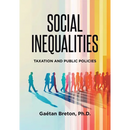 Social Inequalities: Taxation and Public Policies