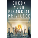 Check Your Financial Privilege