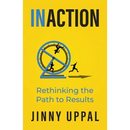In/Action: Rethinking the Path to Results