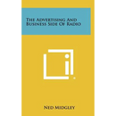 The Advertising and Business Side of Radio