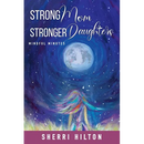 Strong Mom Stronger Daughters: Mindful Minutes