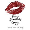 Being Beautifully Strong Mini Edition: into your twenties and beyond