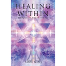 Healing Within: Rising to an Empowered life