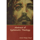 Abstract of Systematic Theology