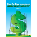 How To Buy Insurance and Save Money