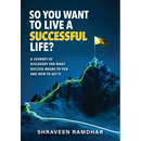 So You Want to Live a Successful Life?