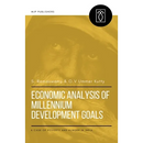 Economic Analysis of Millennium Development Goals: A Case of Poverty and Hunger in India