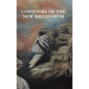 Contours of the New Millennium