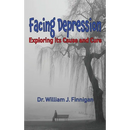 Facing Depression: Exploring Its Cause and Cure