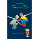 Choose Life