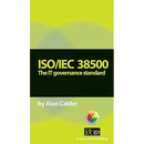 Iso/Iec 38500: The IT Governance Standard