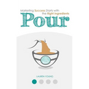 Pour: Marketing Success Starts with the Right Ingredients