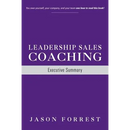 Leadership Sales Coaching: Executive Summary