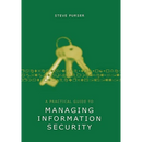A Practical Guide to Managing Informati