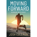 Moving Forward: Running With Grief