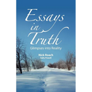 Essays in Truth, Glimpses Into Reality