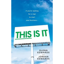 This Is It: If You're Waiting for a Sign to Start Your Business
