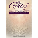 The Grief No One Talks About: When Relationships End