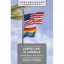 LGBTQ Life in America: Examining the Facts