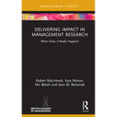 Delivering Impact in Management Research: When Does It Really Happen?