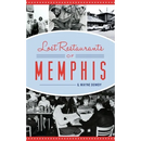 Lost Restaurants of Memphis