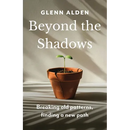 Beyond the Shadows
