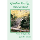 Garden Walks: Hand in Hand - Poems to Relax By