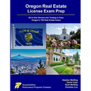 Oregon Real Estate License Exam Prep: All-in-One Review and Testing to Pass Oregon's PSI Real Estate Exam