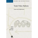 Trade Policy Reform: Lessons and Implications