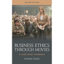 Business Ethics Through Movies: A Case Study Approach
